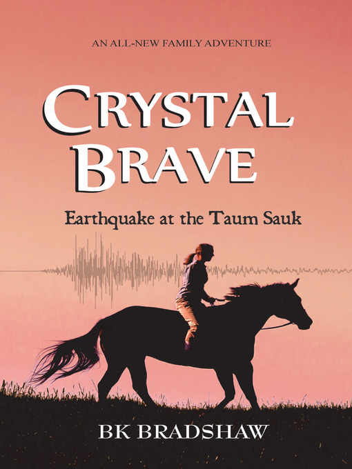 Title details for Crystal Brave by B. K. Bradshaw - Available